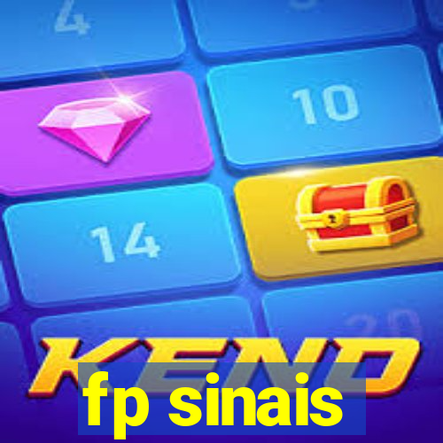 fp sinais